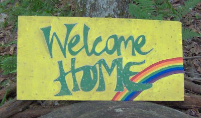 Welcome home sign